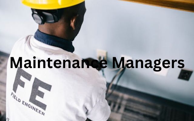 Maintenance Managers